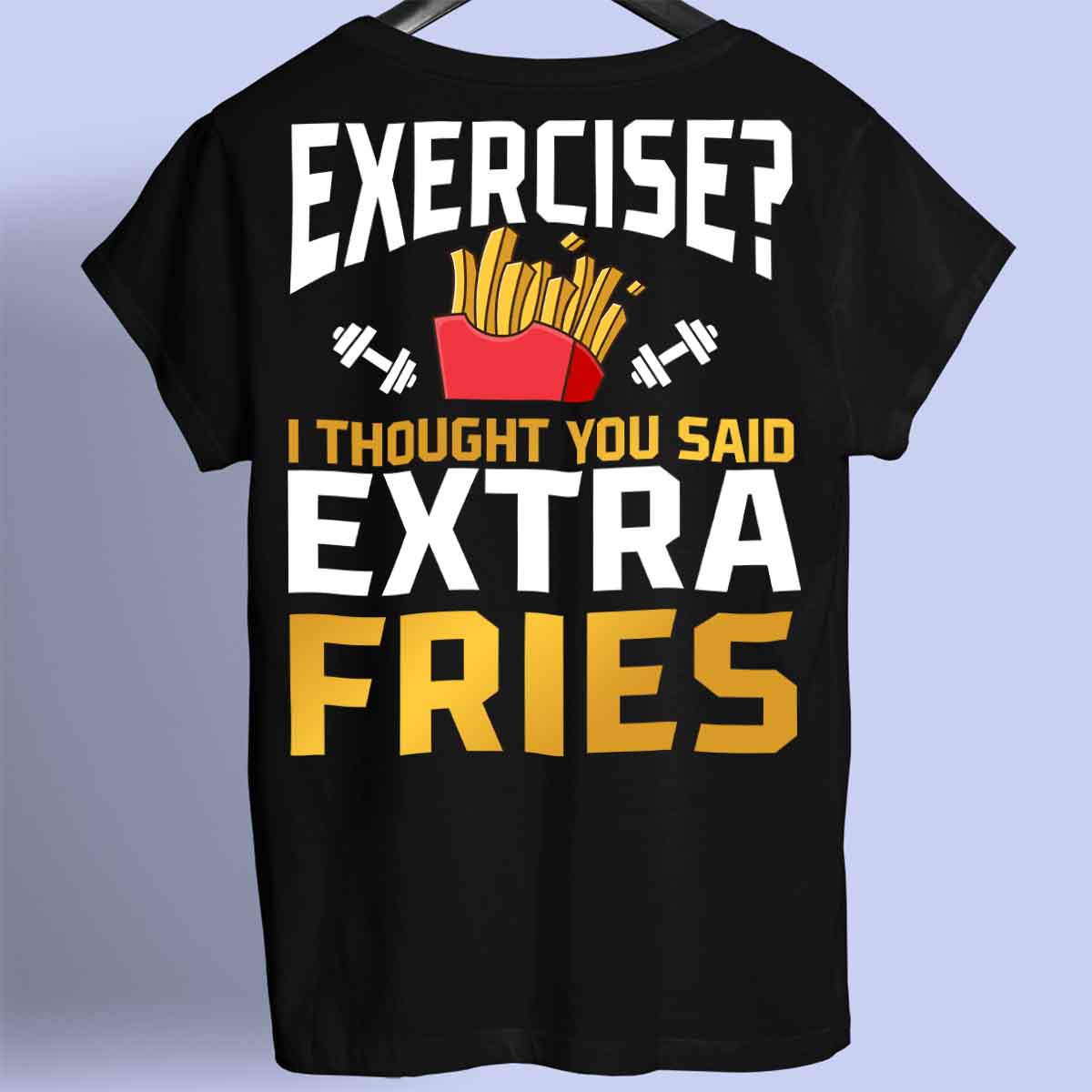 Exercise - Premium Shirt Unisex Backprint