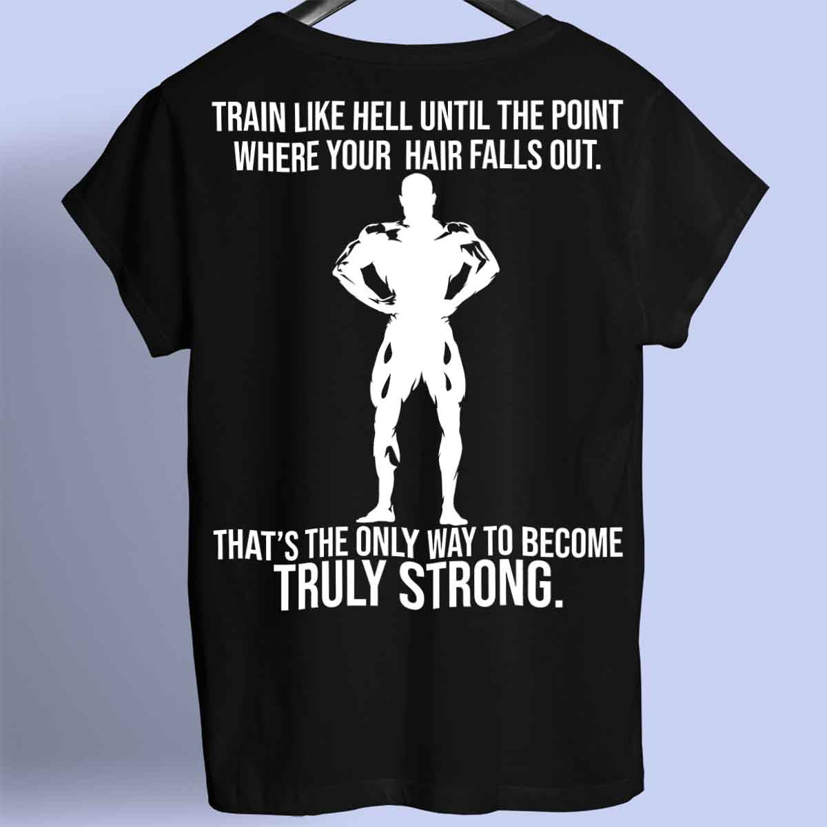 Truly Strong - Chemise Premium Unisexe Backprint