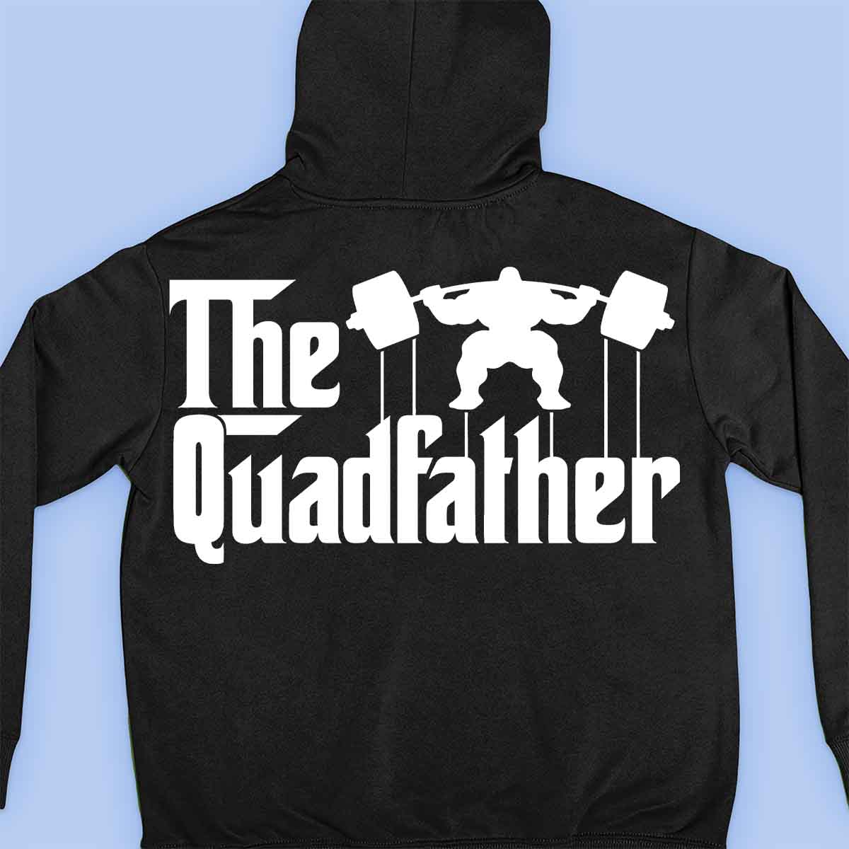 The Quadfather - Sweat à capuche premium Unisex Backprint